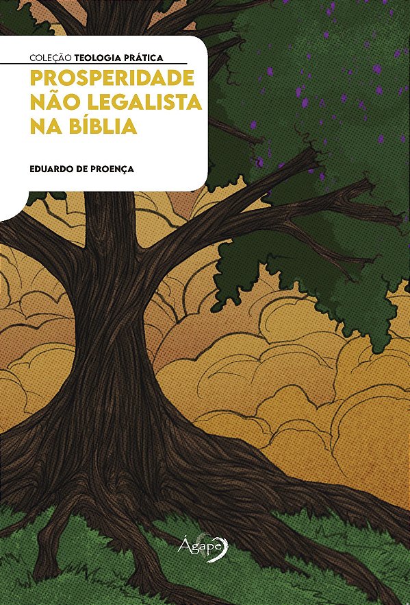 Livro Prosperidade não legalista na Bíblia