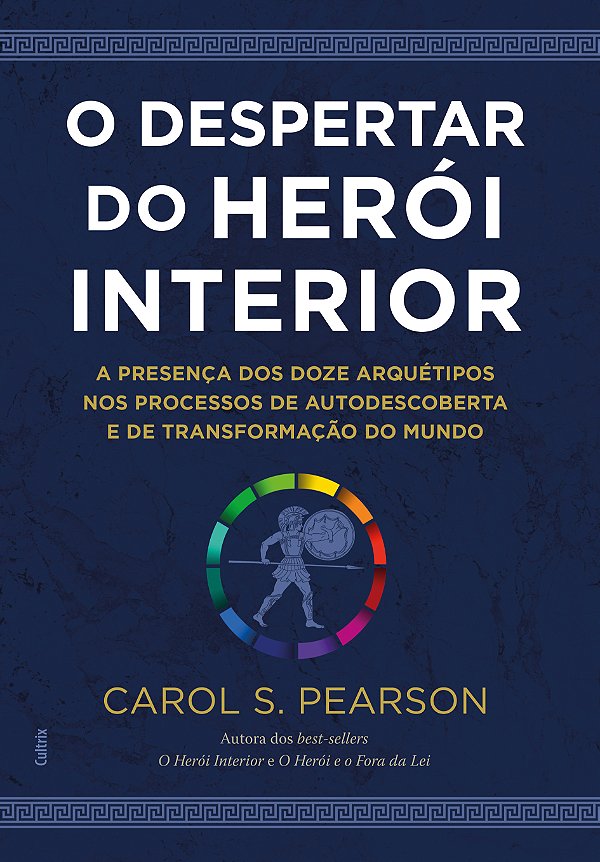 Livro O despertar do herói interior: a presença dos doze ...
