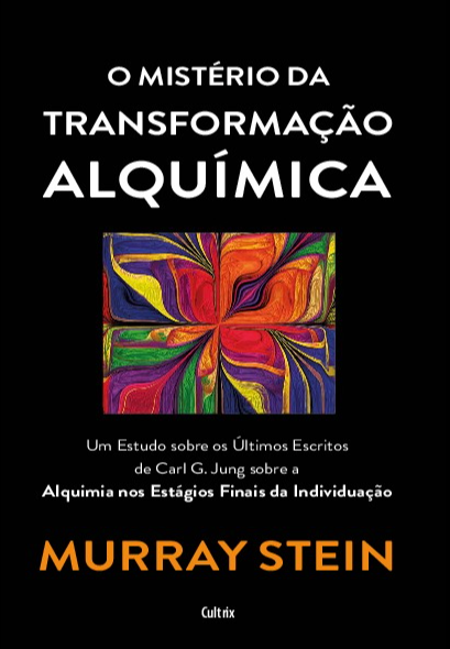Livro O mistério da transformação alquímica: um estudo so...
