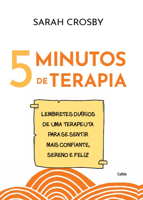 Livro 5 minutos de terapia: Lembretes diários de uma tera...