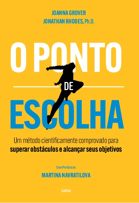 Livro O ponto de escolha: Um método cientificamente compr...
