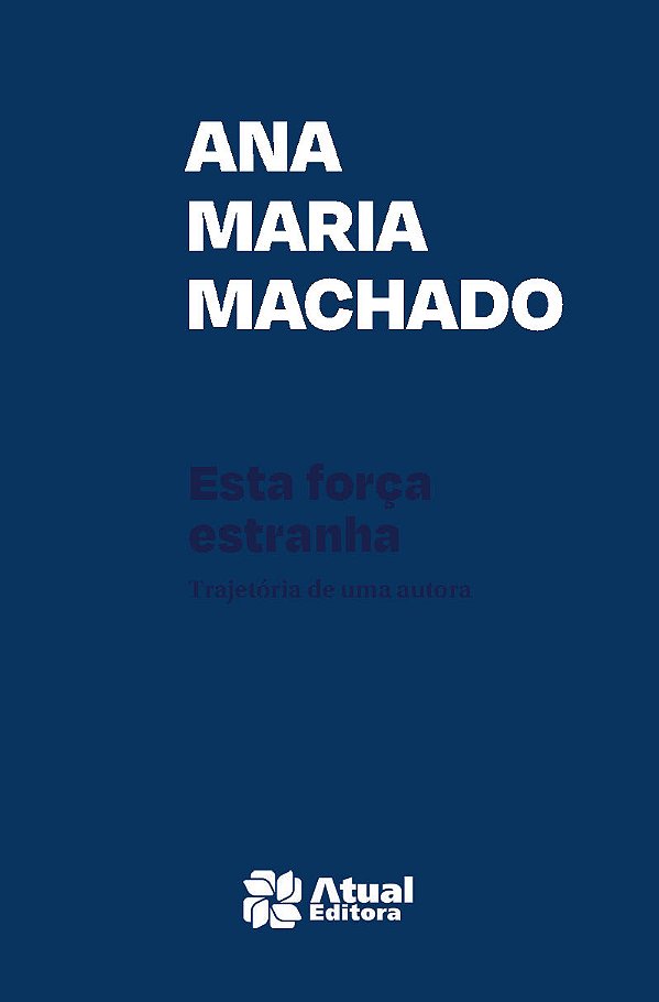 Livro Esta Força Estranha