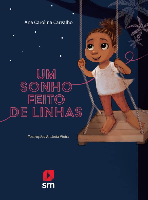 Livro Um Sonho Feito De Linhas