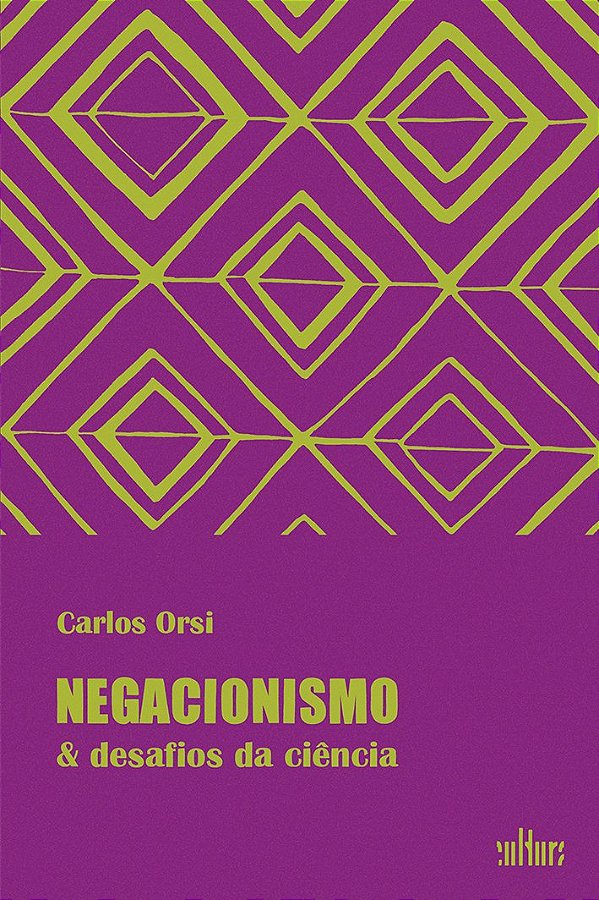 Livro Negacionismo & desafios da ciência