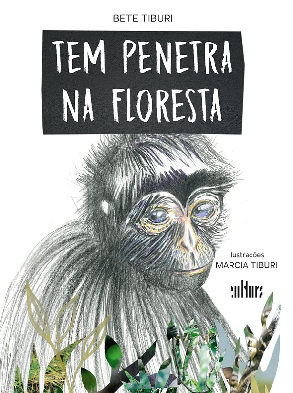 Livro Tem penetra na floresta