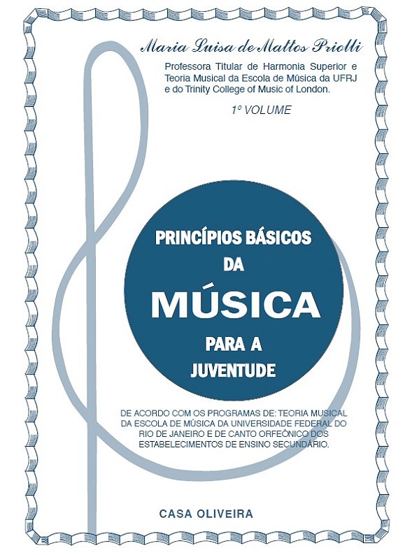 Livro Princípios Básicos da Música para Juventude - 1º Vo...