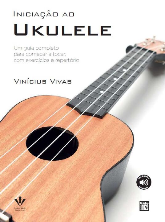 Livro Iniciação ao Ukulele: Um Guia Completo para começar...
