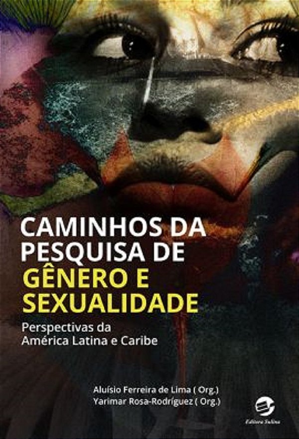 Livro Caminhos da pesquisa de gênero e sexualidade: persp...