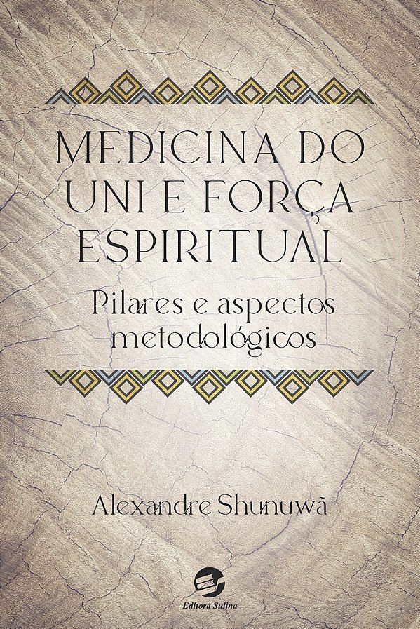 Livro Medicina do Uni e força espiritual: Pilares e aspectos me...