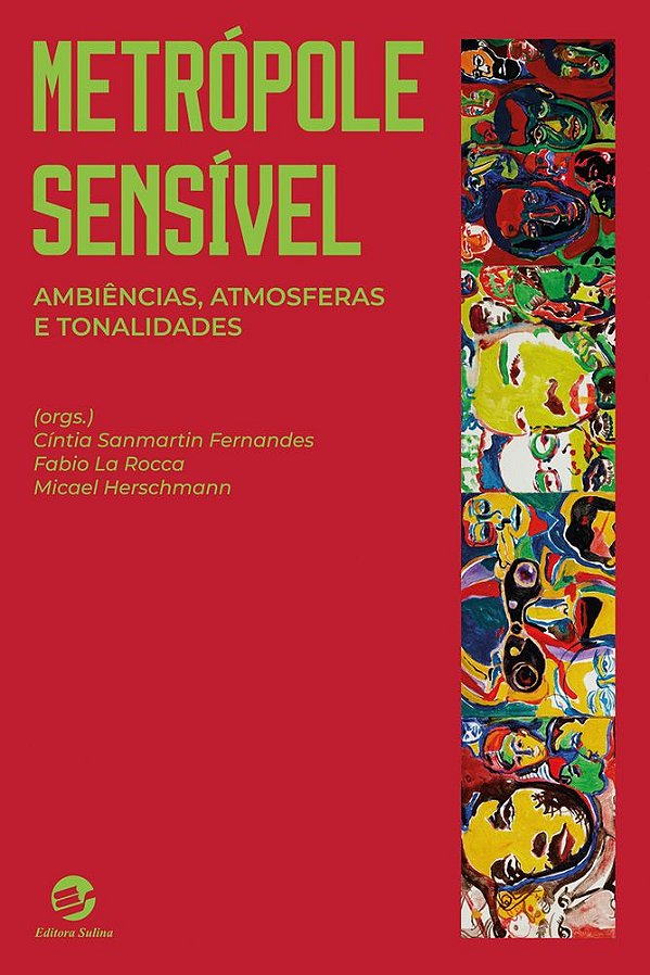Livro Metrópole sensível: Ambiências, atmosferas e tonalidades