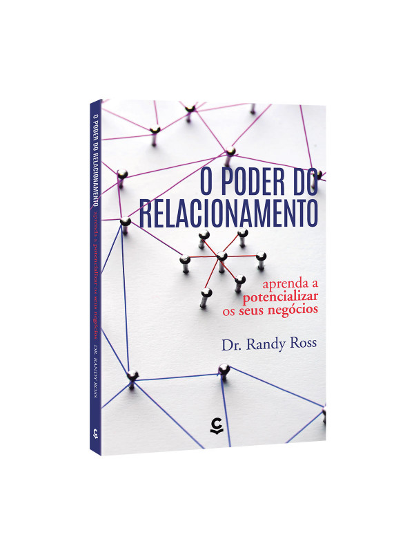 Livro O poder do relacionamento – Aprenda a potencializar...