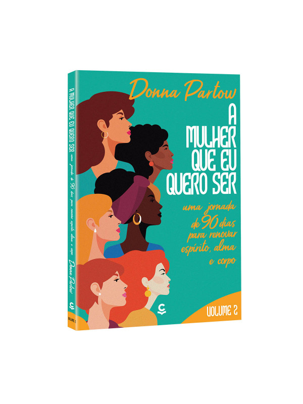 Livro A mulher que quero ser – Uma jornada de 90 dias par...