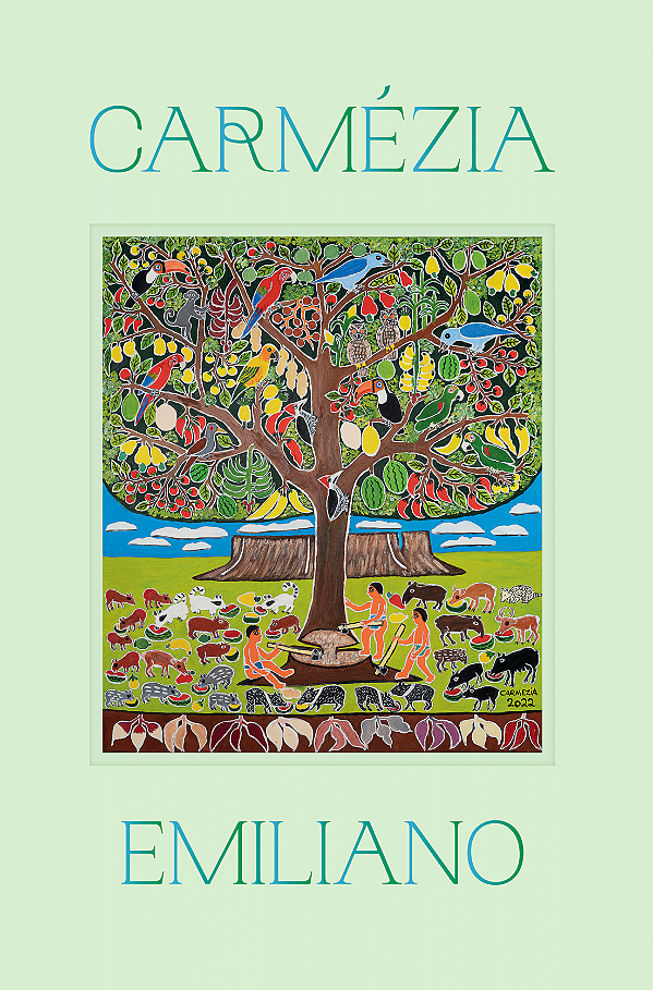 Livro Carmézia Emiliano: A Árvore Da Vida