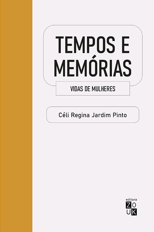 Livro Tempos e memórias: vidas de mulheres