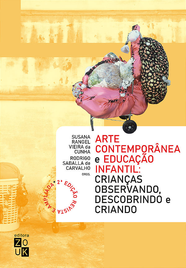 Livro Arte contemporânea e educação infantil: crianças ob...
