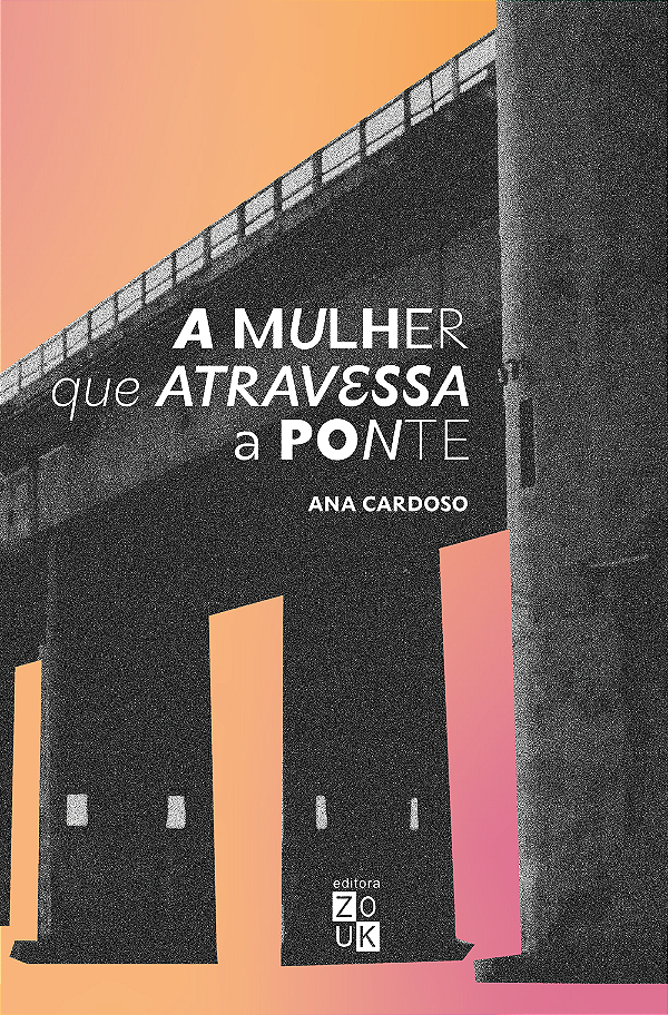 Livro A mulher que atravessa a ponte