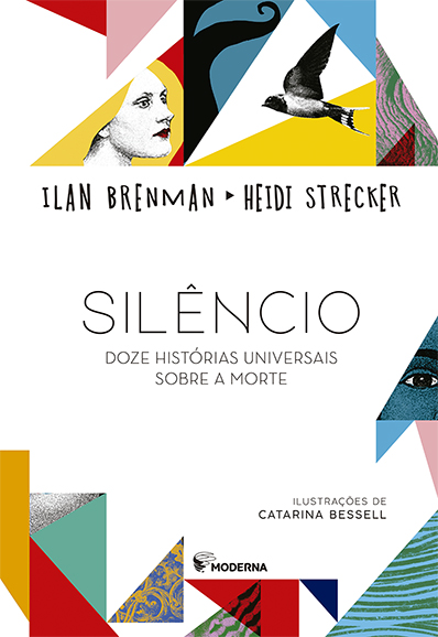 Livro Silêncio: Doze Histórias Universais Sobre A Morte