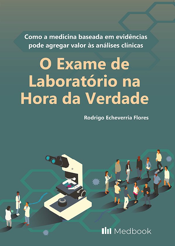 Livro O Exame De Laboratório Na Hora Da Verdade - 01Ed/24