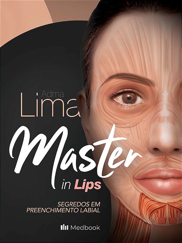 Livro Master In Lips - Segredos Em Preenchimento Labial -...