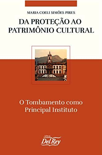 Livro Da Proteção Ao Patrimônio Cultural