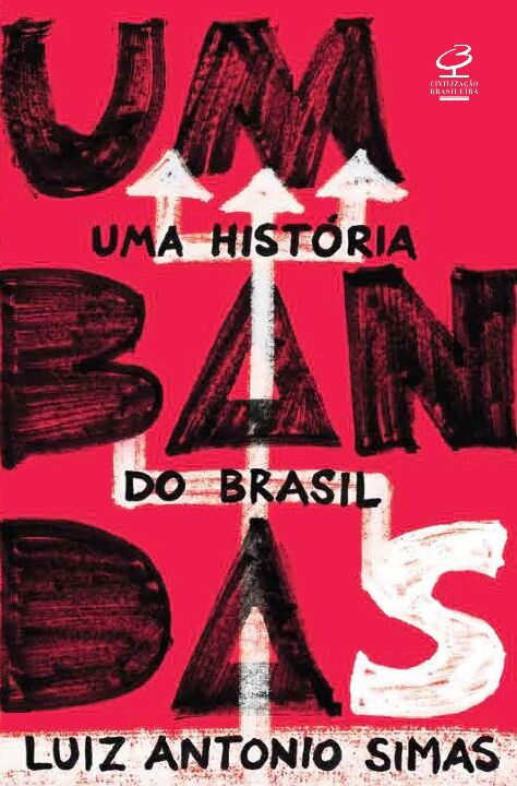 Livro Umbandas: Uma história do Brasil
