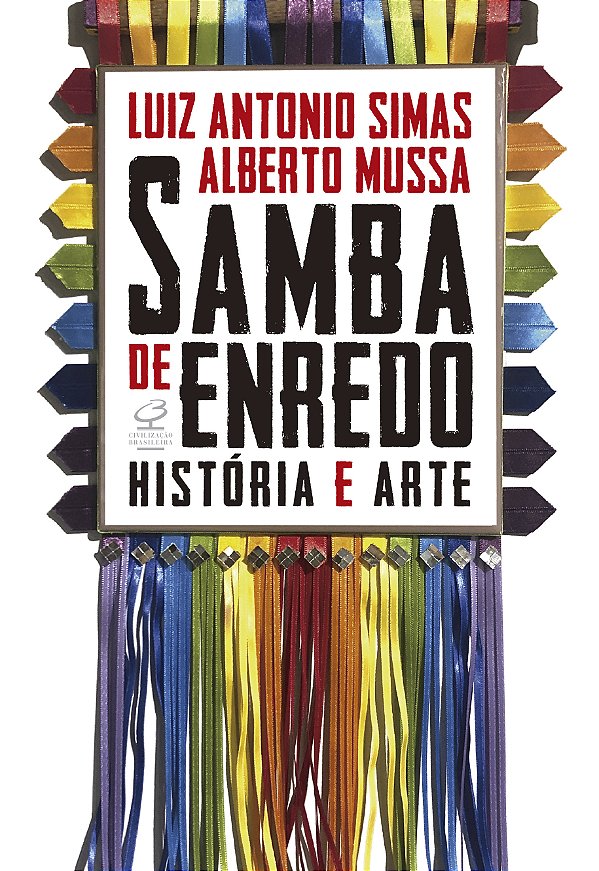 Livro Samba de enredo: História e arte