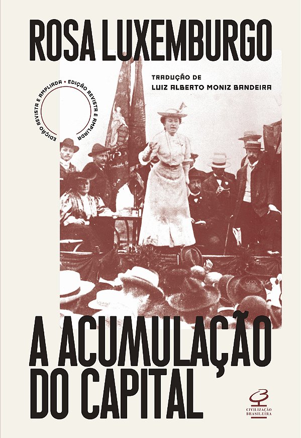 Livro A acumulação do capital (Ed. revista e ampliada): E...