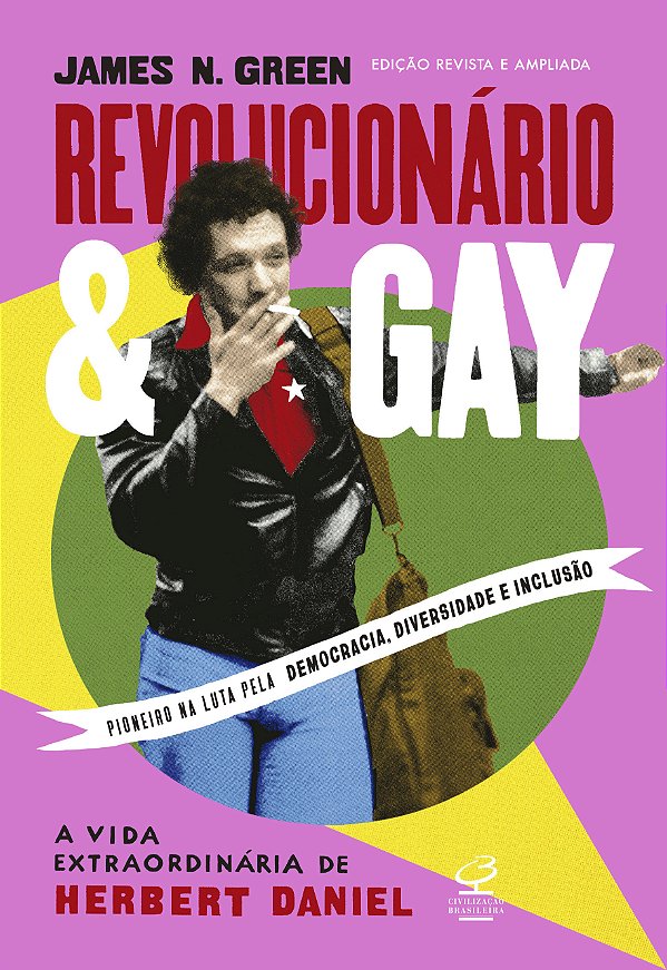 Livro Revolucionário E Gay: A Vida Extraordinária De Herbert Da...
