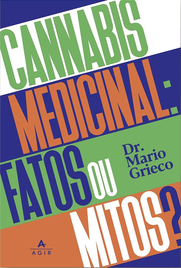 Livro Cannabis medicinal: fatos ou mitos?