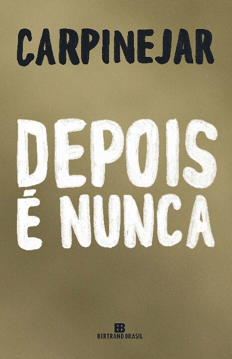 Livro Depois é nunca