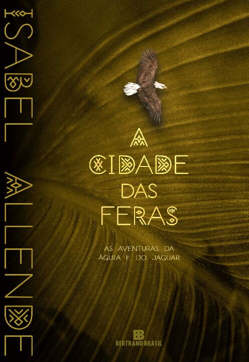 Livro A cidade das feras (Vol. 1 As aventuras da águia e ...