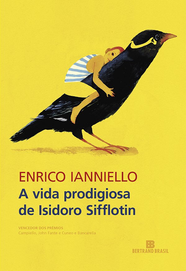 Livro A vida prodigiosa de Isidoro Sifflotin
