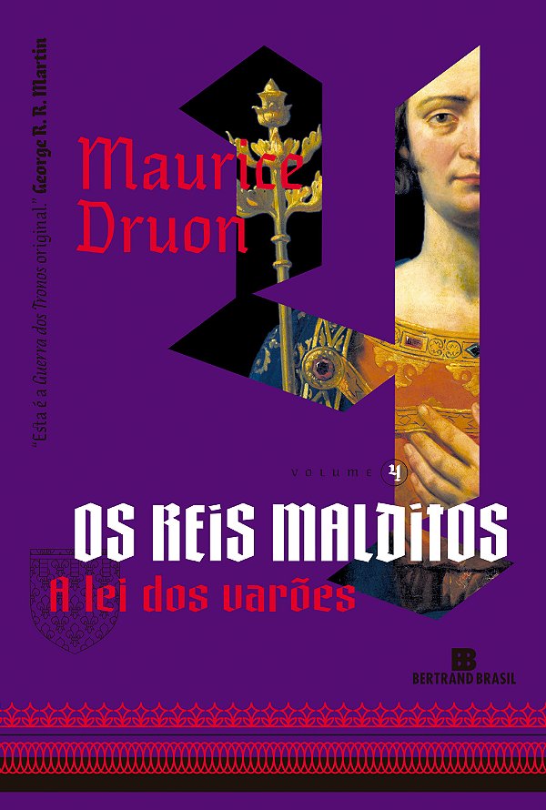 Livro A lei dos varões (vol. 4 os reis malditos)