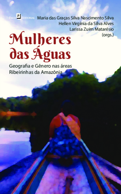 Livro Mulheres das Águas: Geografia e Gênero nas áreas ri...