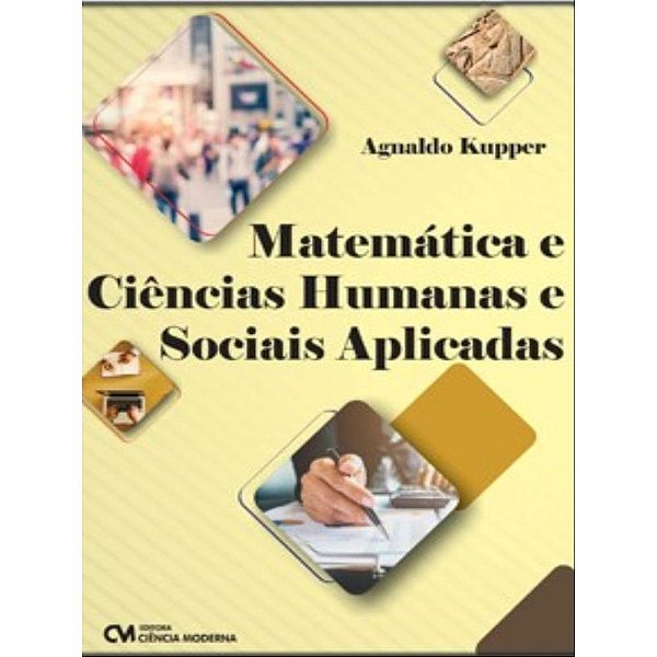 Livro Matemática E Ciências Humanas E Sociais Aplicadas