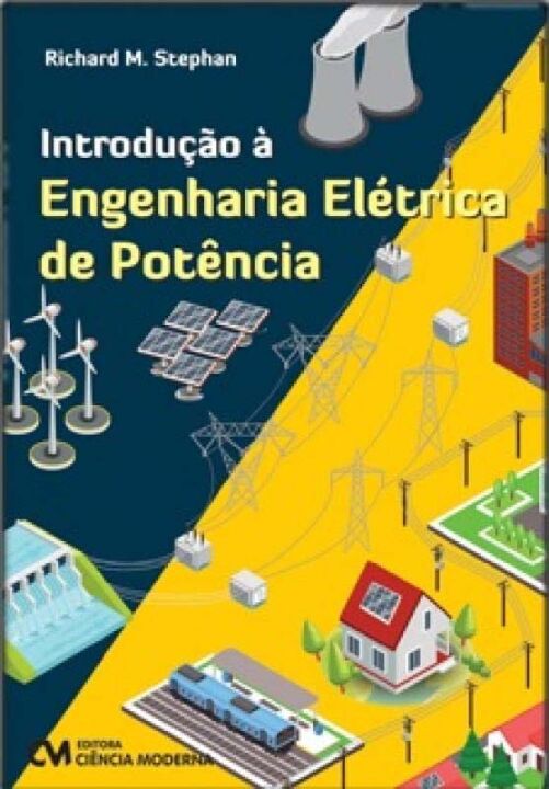 Livro Introdução A Engenharia Elétrica De Potência