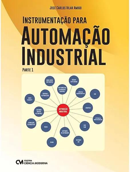 Livro Instrumentação Para Automação Industrial - Parte 1