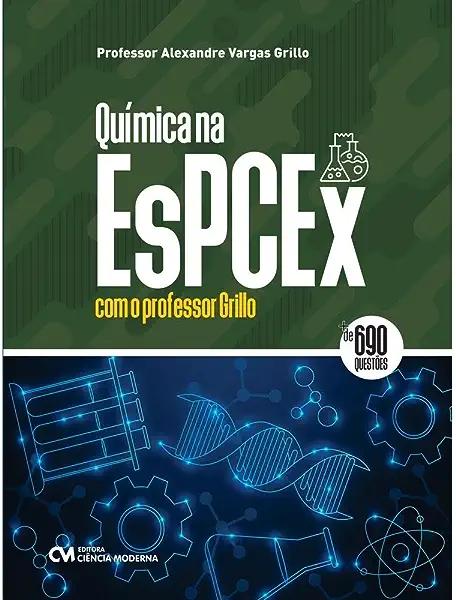 Livro Química Na Espcex Com O Professor Grillo