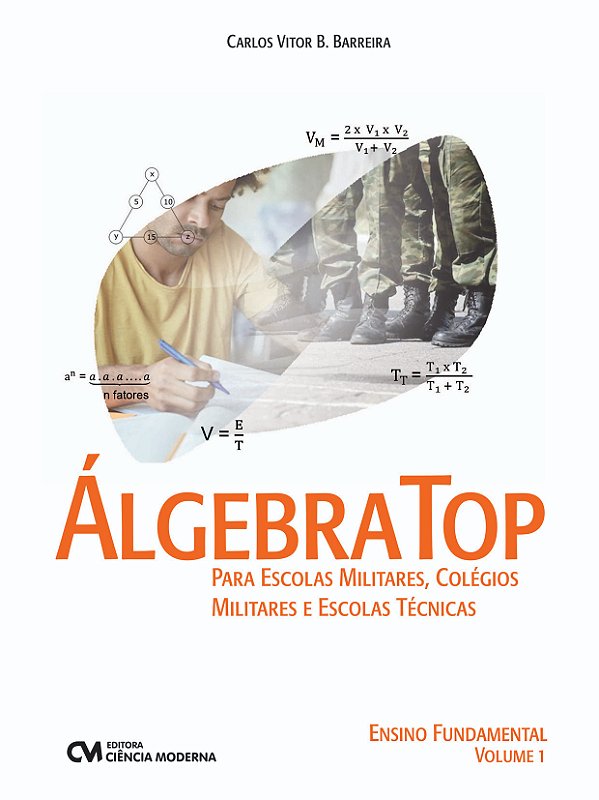 Livro Álgebra Top P/Escolas Militares, Colégios Militares...