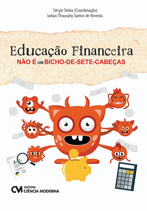 Livro Educação Financeira Não É Um Bicho-De-Sete-Cabeças