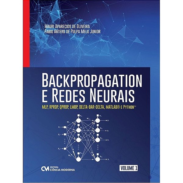 Livro Backpropagation E Redes Neurais - Vol.01
