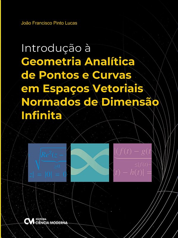 Livro Introdução À Geometria Analítica De Pontos E Curvas...
