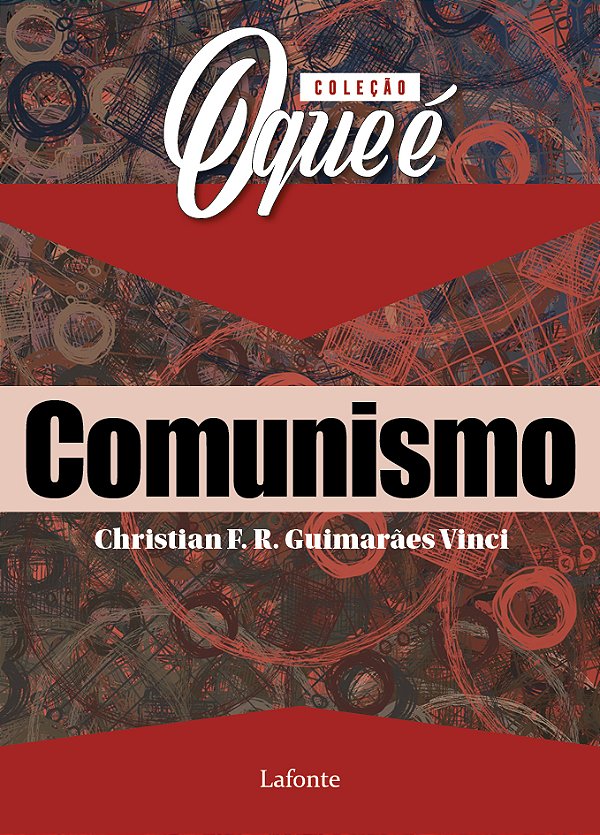 Livro Coleção O Que É - Comunismo