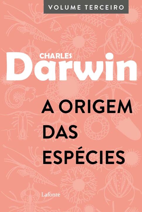 Livro A Origem das Espécies: Volume Terceiro