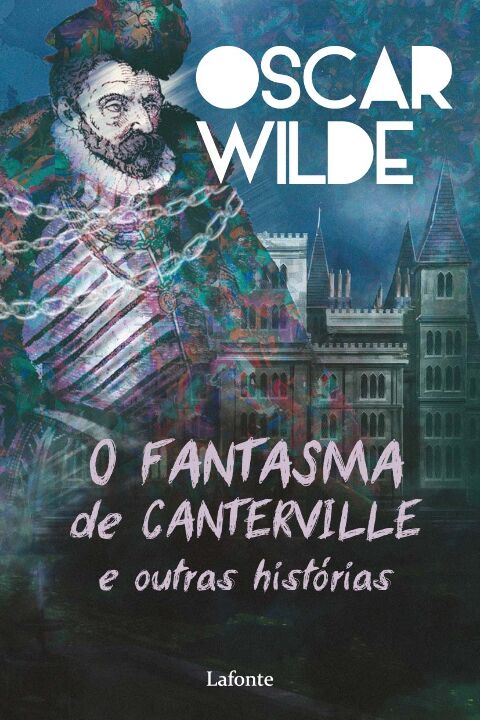 Livro O Fantasma de Canterville e Outras Histórias