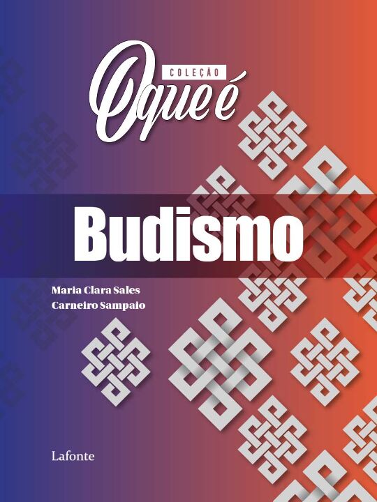 Livro Coleção O Que é - Budismo