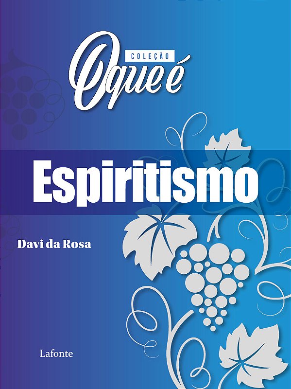 Livro Coleção O Que É - Espiritismo