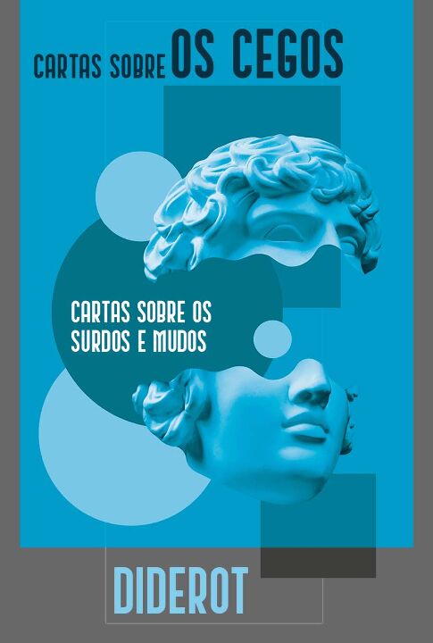 Livro Carta sobre os Cegos: Cartas sobre os Surdos e Mudo...