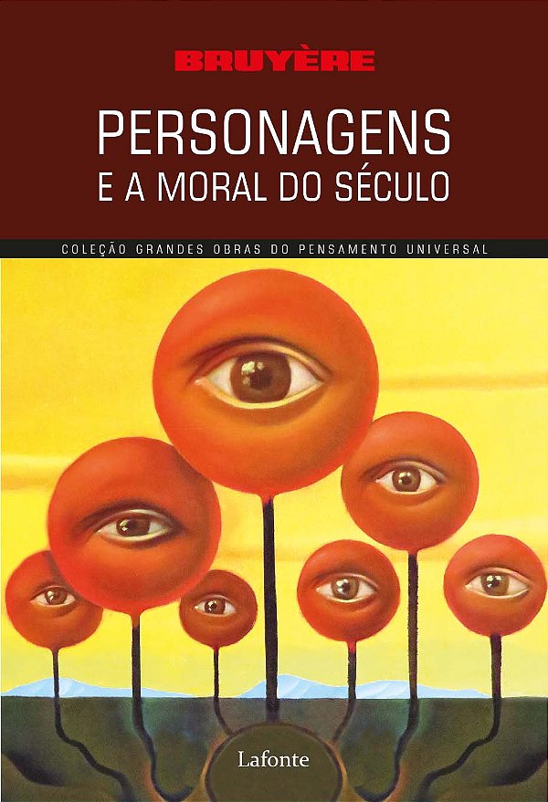 Livro Personagens e a Moral do Século