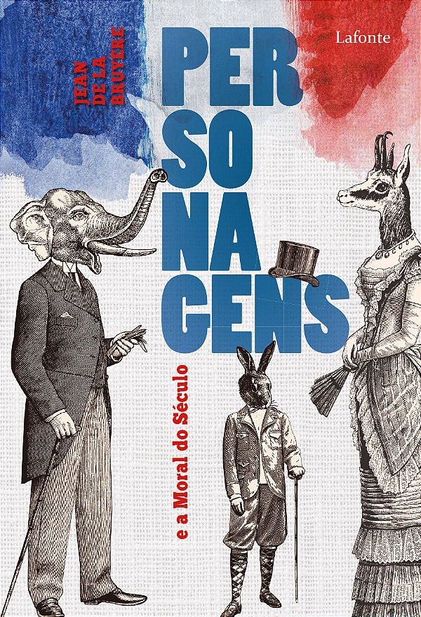 Livro Personagens E A Moral Do Século